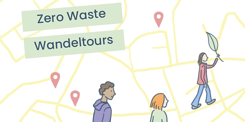 Zero Waste Wandeltours op 5 juni!