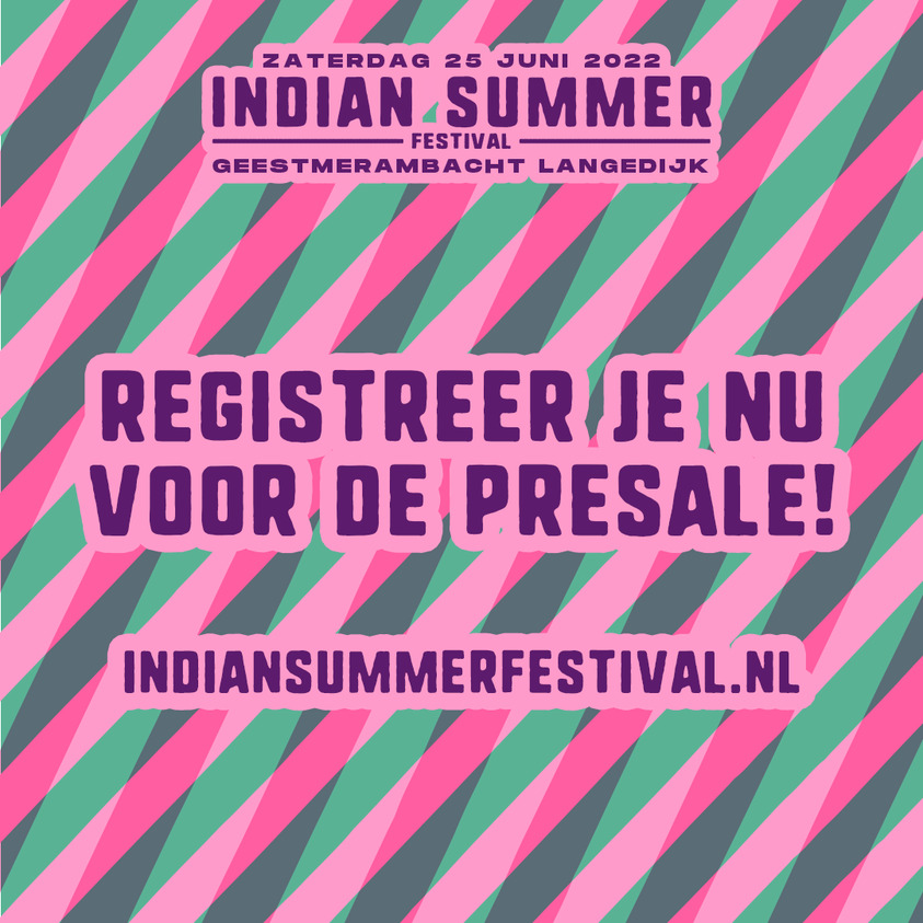 Presale Indian Summer 2022