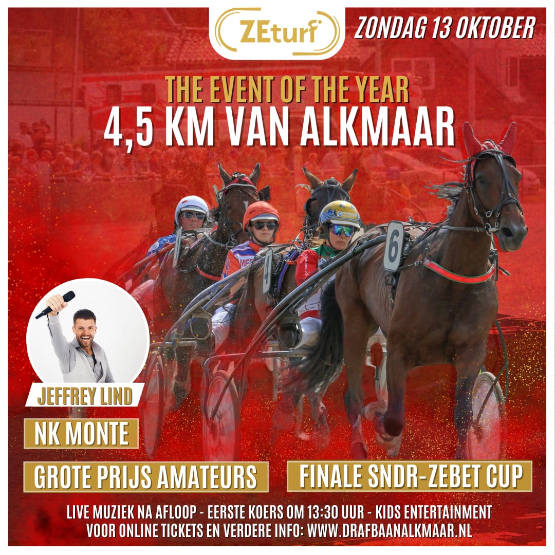 Zondag 13 oktober ‘Event of the Year’ op de Alkmaarse Drafbaan!
