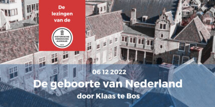 Lezing ‘De geboorte van Nederland’