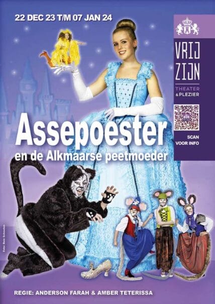Vrij Zijn Theater presenteert “Assepoester en de Alkmaarse Peetmoeder”